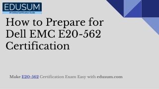 Dell-E20 562 Practice Test &  E20-562 DECS-SA Exam Topics