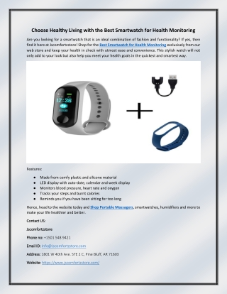 Choose Healthy Living with the Best Smartwatch for Health Monitoring