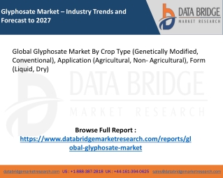 Global Glyphosate Market – Industry Trends and Forecast to 2027