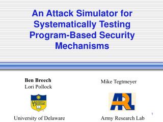 An Attack Simulator for Systematically Testing Program-Based Security Mechanisms