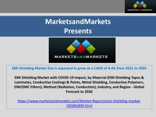 EMI Shielding Market Size is expected to grow at a CAGR of 4.4% from 2021 to 202