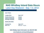 NAS Whidbey Island Gate Hours Labor Day Weekend Sep. 1-3, 2012