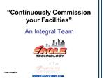 Continuously Commission your Facilities An Integral Team