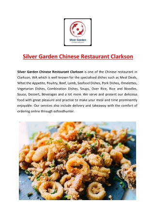 5% Off - Silver Garden Chinese Takeaway Restaurant Clarkson, WA