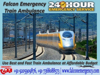 Get Train Ambulance Facilities in Patna and Chennai - Falcon Emergency at Economic Budget