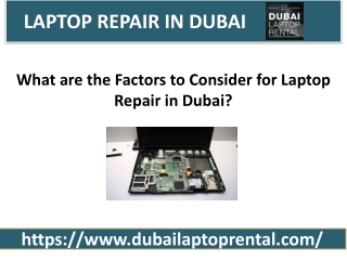 What are the Factors to Consider for Laptop Repair in Dubai?
