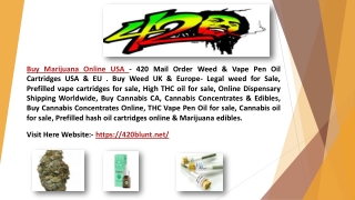 Buy Weed Online Europe -  420blunt.net