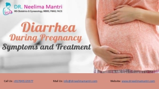 Diarrhea During Pregnancy Symptoms and Treatment | Dr Neelima Mantri