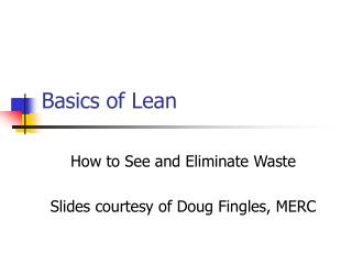 Basics of Lean