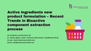 Active Ingredients new product formulation |Foodresearchlab