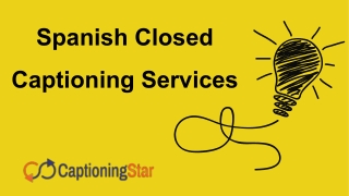 Spanish Closed Captioning Services