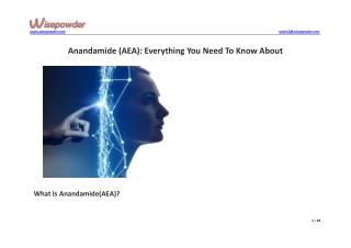 Anandamide (AEA) Everything You Need To Know About