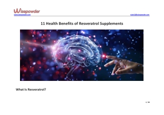 11 Health Benefits of Resveratrol Supplements