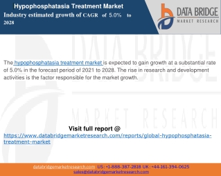 Hypophosphatasia Treatment Market – Industry Trends and Forecast to 2028