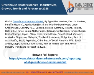 Global Greenhouse Heaters Market – Industry Trends and Forecast to 2028