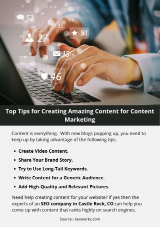 Top Tips for Creating Amazing Content for Content Marketing