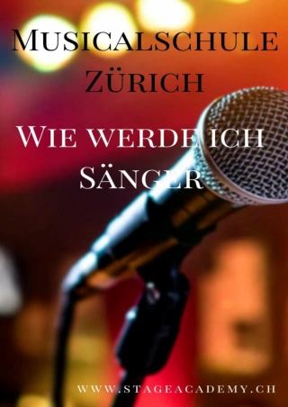 Musicalschule Zürich- Wie werde ich Sänger