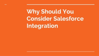 Why Should You Consider Salesforce Integration