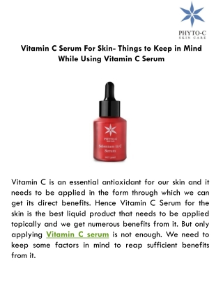 Vitamin C Serum For Skin- Things to Keep in Mind While Using Vitamin C Serum