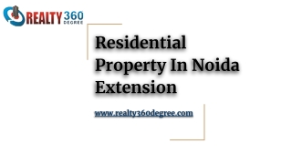 Residential Property In Noida Extension