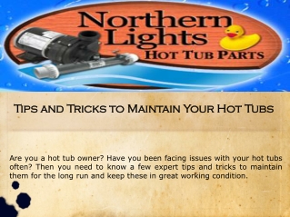 Tips and Tricks to Maintain Your Hot Tubs