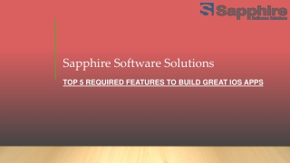Top 5 Required Features to Build Great iOS Apps