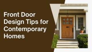 Front Door Design Tips for Contemporary Homes