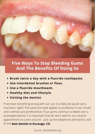 Five Ways To Stop Bleeding Gums And The Benefits Of Doing So