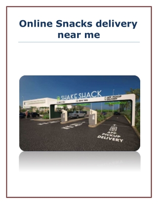Online Snacks delivery near me