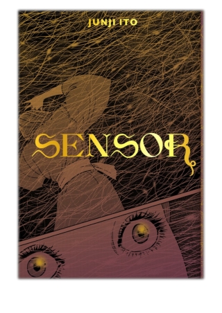[PDF] Free Download Sensor By Junji Ito