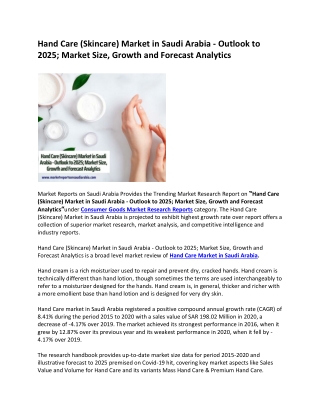 Hand Care (Skincare) Market in Saudi Arabia - Outlook to 2025
