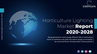 Horticulture Lighting Market Share, Industry Growth, Trend, Drivers, Challenges