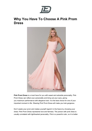 Why You Have To Choose A Pink Prom Dress