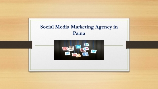 Social Media Marketing Agency in Patna