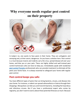 Why everyone needs regular pest control on their property