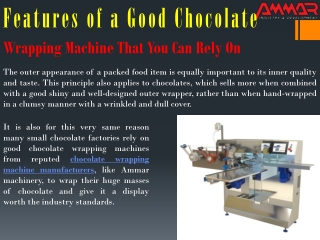 Features of a Good Chocolate Wrapping Machine - Ammar Machinery