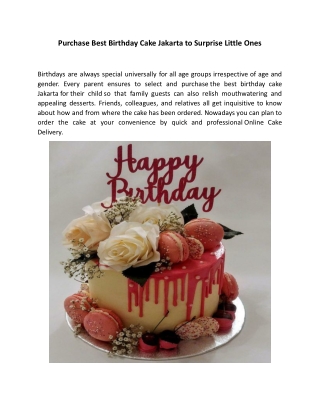 Purchase Best Birthday Cake Jakarta to Surprise Little Ones