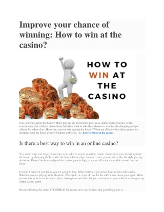Improve your chance of winning in casino