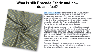 What is silk Brocade Fabric and how does it feel