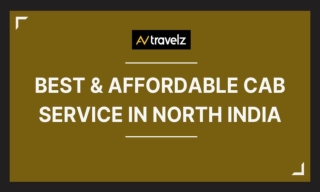 Best & Affordable Cab Service In North India