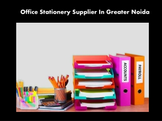 Office Stationery Supplier In Greater Noida