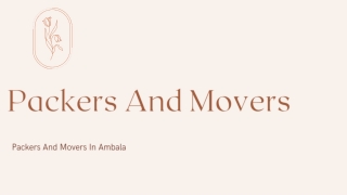 Get The Best And Affordable Packers And Movers In Ambala