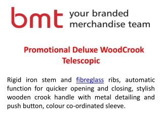 Promotional Deluxe WoodCrook Telescopic