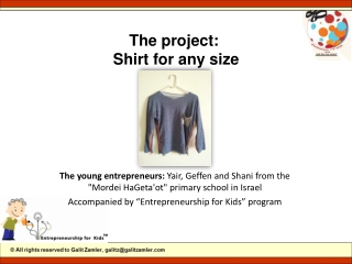Kids innovative project - Shirt for any size