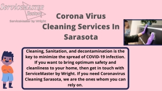 Boost Safety, Cleanliness and Hygiene with Coronavirus Cleaning Sarasota Service