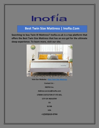 Best Twin Size Mattress | Inofia.Com