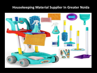 Housekeeping Material Supplier In Greater Noida