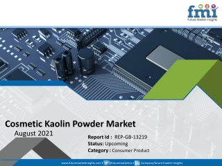 Cosmetic Kaolin Powder Market