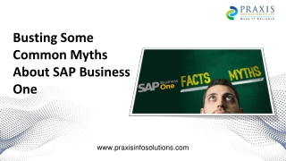 Busting Some Common Myths About SAP Business One