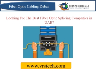 Find the Best Fiber Optic Splicing Companies in UAE